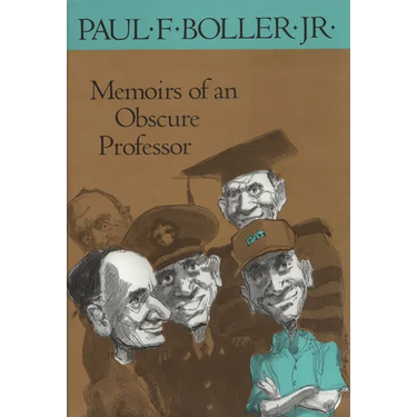 Memoirs of an Obscure Professor