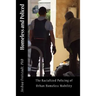 Homeless and Policed: The Racialized Policing of Urban Homeless Mobility