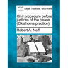 Civil Procedure Before Justices of the Peace (Oklahoma Practice).