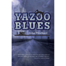 The Yazoo Blues