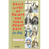 Daily Lives of Saints and their Feast Day for Kids