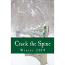 Crack the Spine: Winter 2014
