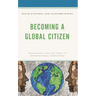 Becoming a Global Citizen: Traditional and New Paths to Intercultural Competence