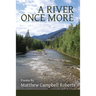 A River Once More