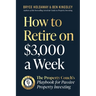 How to Retire on $3,000 a week