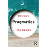 Pragmatics: The Basics