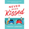 Never Been Kissed