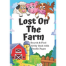 Lost on the Farm: fun animal search and find book for kids 5-7