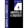 Growing as a Christian, Book 4
