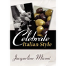 Celebrate.....Italian Style