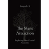 The Mane Attraction: Exploring Lion Cranial Anatomy