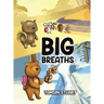 Big Breaths