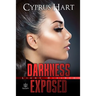 Darkness Exposed