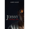 Johnny: Catching Fire