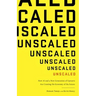 Unscaled: How AI and a New Generation of Upstarts Are Creating the Economy of the Future