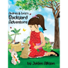 Audrey and Lucy's Backyard Adventure