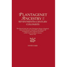 Plantagenet Ancestry of Seventeenth-Century Colonists. the Descent from the Later Plantagenet Kings of England, Henry III, Edward I, Edward II, and Ed