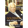Goldsmith: Money, Women and Power