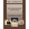 Yick Wo V. Hopkins U.S. Supreme Court Transcript of Record with Supporting Pleadings