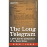 The Long Telegram: A 1946 Call for Containment of the Soviet Union