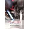 Teachers: The Ones I Can't Forget