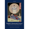 Kabuki's Nineteenth Century: Stage and Print in Early Modern EDO