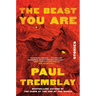The Beast You Are: Stories