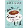 Miracle at the Higher Grounds Cafe