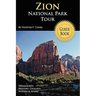 Zion National Park Tour Guide Book