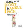 Fixing You: Foot & Ankle Pain