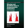 Missing and Modified Data in Nonparametric Estimation: With R Examples