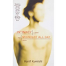 Intimacy and Midnight All Day: A Novel and Stories