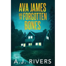 Ava James and the Forgotten Bones