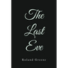 The Last Eve