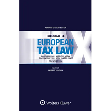 European Tax Law: Volume II, Indirect Taxation