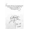 Tender Hearts: Navigating the Journey of Caring for an Elderly Parent or Grandparent