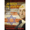 Jewish in America: Living George Washington's Promise