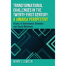 Transformational Challenges in the 21st Century: A Jamaica Perspective: Essays in Governance, Economy and Social Relations