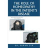 The Role of Homeopathy in the Patient's Disease