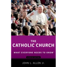 The Catholic Church (Updated)