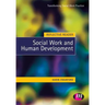 Reflective Reader: Social Work and Human Development