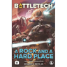 BattleTech: A Rock and a Hard Place (A Gray Death Legion Novel)