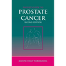 Pocket Guide to Prostate Cancer: .