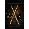 War: The True Reign Series, Book 3