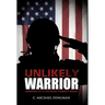 Unlikely Warrior
