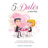 5 Dates...a Man-Plan: one woman's inspiring journey in goal-setting and girlfriend camaraderie (black & white edition)