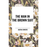 The Man in the Brown Suit by Agatha Christie