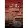 Novel Pedagogy: The Novel and Educational Publications in Victorian Britain