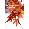 Writing Around the World: A Guide To Writing Across Cultures