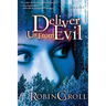 Deliver Us From Evil
